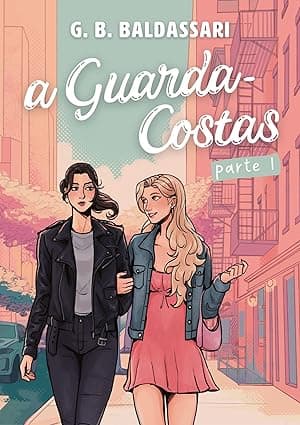 A Guarda-Costas - Grátis Pelo Kindle