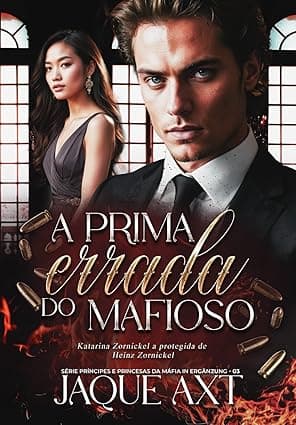 A PRIMA ERRADA DO MAFIOSO - Grátis Pelo Kindle