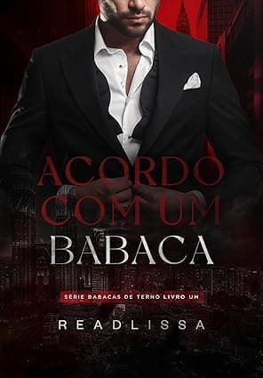 Acordo Com Um Babaca - Grátis Pelo Kindle