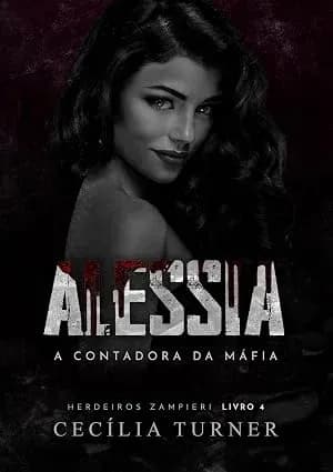 ALESSIA: A Contadora da Máfia - Grátis Pelo Kindle