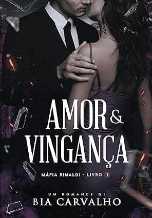 Amor e Vingança - Grátis Pelo Kindle