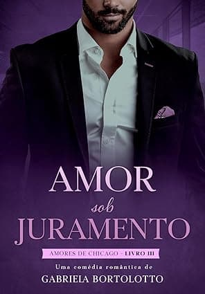 Amor Sob Juramento - Grátis Pelo Kindle