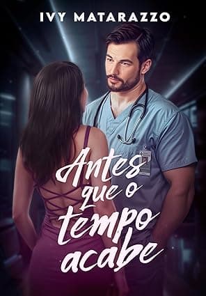 ANTES QUE O TEMPO ACABE - Grátis Pelo Kindle