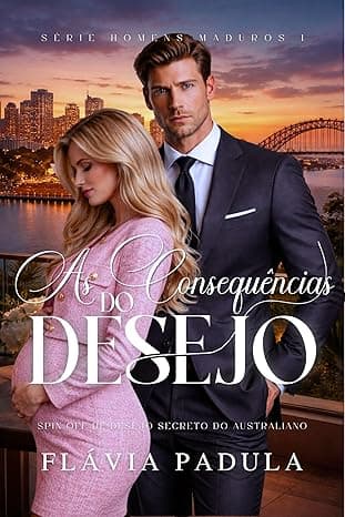 AS CONSEQUÊNCIAS DO DESEJO - Grátis Pelo Kindle