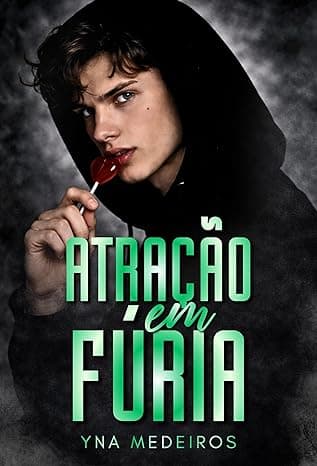 Atração em Fúria - Grátis Pelo Kindle