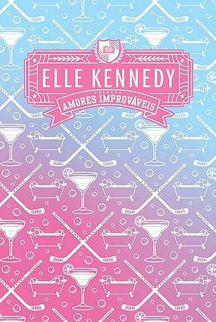 Box – Amores Improváveis - Grátis Pelo Kindle