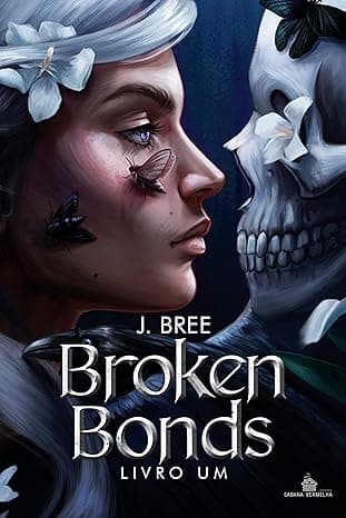 Broken Bonds - Grátis Pelo Kindle