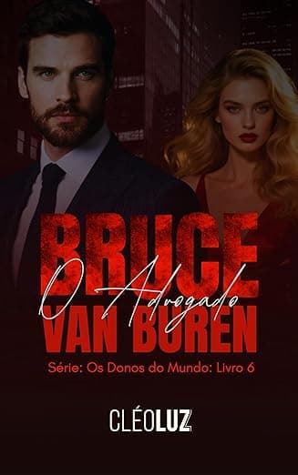 BRUCE VAN BUREN – O ADVOGADO - Grátis Pelo Kindle