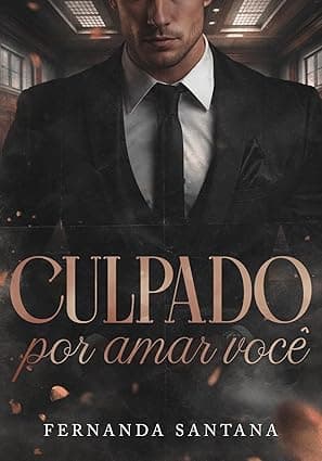 Culpado por amar você - Grátis Pelo Kindle