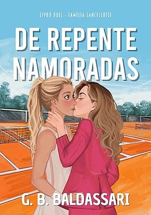 De Repente Namoradas - Grátis Pelo Kindle