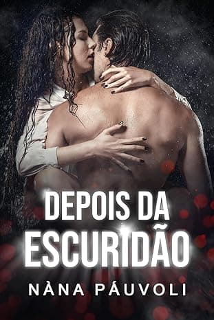 Depois da Escuridão - Grátis Pelo Kindle