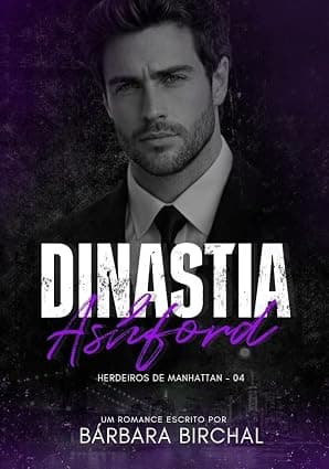 Dinastia Ashford - Grátis Pelo Kindle