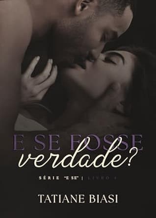 E se fosse verdade? - Grátis Pelo Kindle