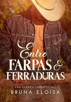 Entre Farpas e Ferraduras - Grátis Pelo Kindle