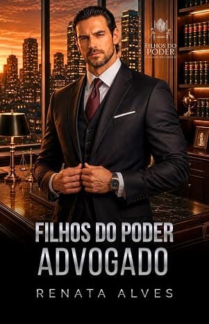 Filhos do Poder – ADVOGADO - Grátis Pelo Kindle