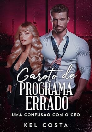 Garoto de Programa Errado - Grátis Pelo Kindle