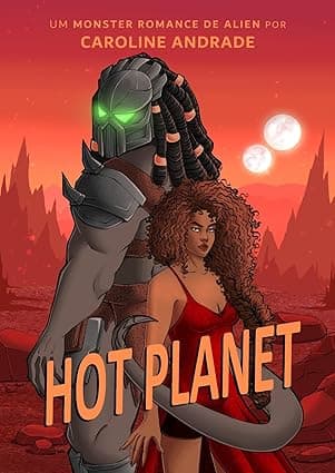 HOT PLANET - Grátis Pelo Kindle