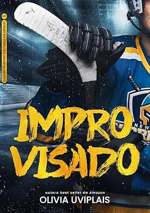Improvisado: O Clube dos Pais Solteiros do Hóquei - Grátis Pelo Kindle