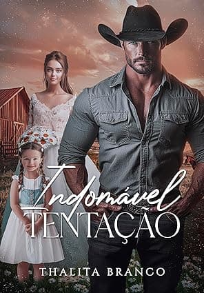Indomável Tentação - Grátis Pelo Kindle
