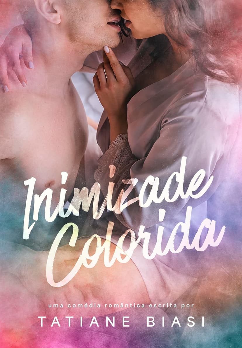 Inimizade Colorida - Grátis Pelo Kindle