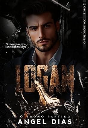 LOGAN: O TRONO PARTIDO - Grátis Pelo Kindle