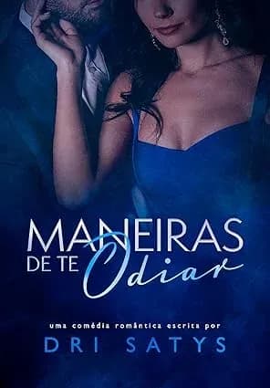 Maneiras de te Odiar - Grátis Pelo Kindle