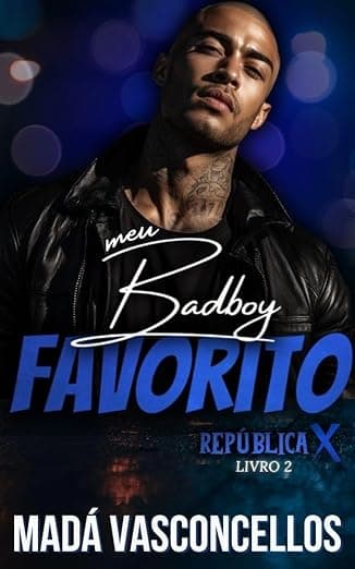 Meu badboy favorito - Grátis Pelo Kindle
