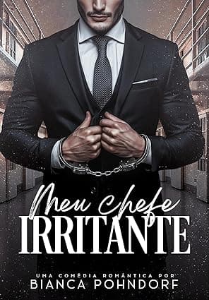 Meu Chefe Irritante - Grátis Pelo Kindle