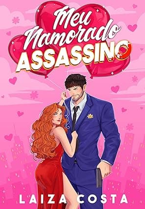Meu Namorado Assassino - Grátis Pelo Kindle