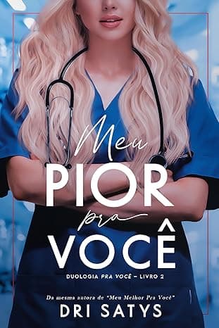 Meu Pior Pra Você - Grátis Pelo Kindle