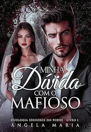 Minha Dívida com o Mafioso - Grátis Pelo Kindle