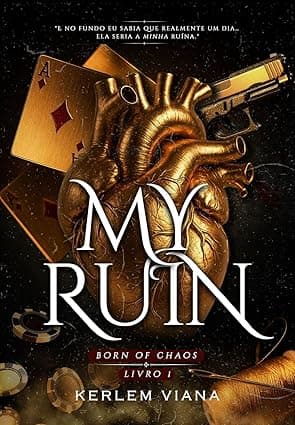 MY RUIN: Born Of Chaos - Grátis Pelo Kindle