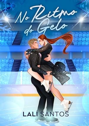 No Ritmo do Gelo - Grátis Pelo Kindle
