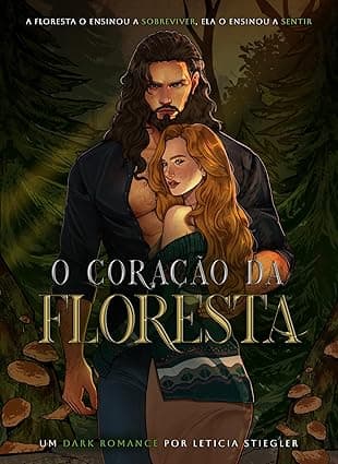 O Coração da Floresta - Grátis Pelo Kindle