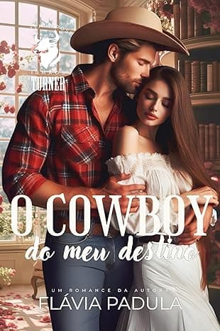 O Cowboy do Meu Destino - Grátis Pelo Kindle