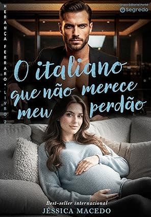 O italiano que não merece meu perdão - Grátis Pelo Kindle