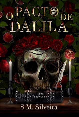 O Pacto de Dalila: Uma Dark Romantasia com Demônio - Grátis Pelo Kindle