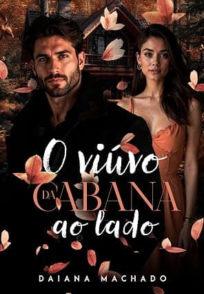 O Viúvo da Cabana ao Lado - Grátis Pelo Kindle