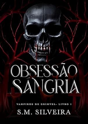Obsessão Sangria - Grátis Pelo Kindle