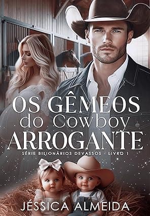 Os Gêmeos do Cowboy Arrogante - Grátis Pelo Kindle