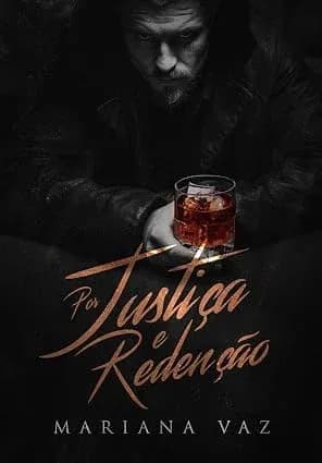 Por Justiça e Redenção - Grátis Pelo Kindle