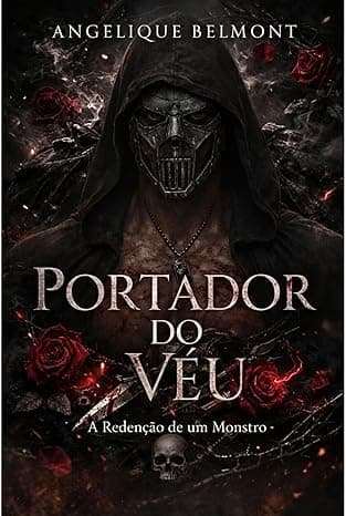 Portador Do Véu: A redenção de um monstro - Grátis Pelo Kindle