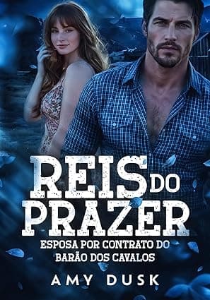 REIS DO PRAZER: Esposa por Contrato do Barão dos Cavalos - Grátis Pelo Kindle