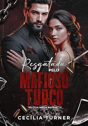 RESGATADA PELO MAFIOSO TURCO - Grátis Pelo Kindle