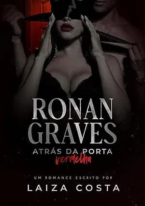 Ronan Graves: Atrás da Porta Vermelh - Grátis Pelo Kindle