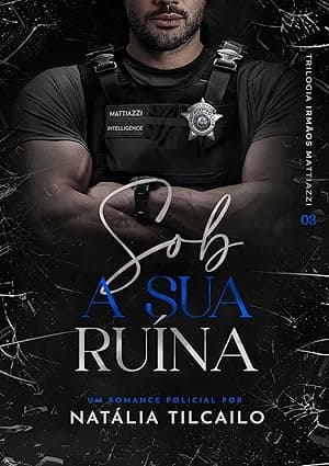 Sob a Sua Ruína - Grátis Pelo Kindle