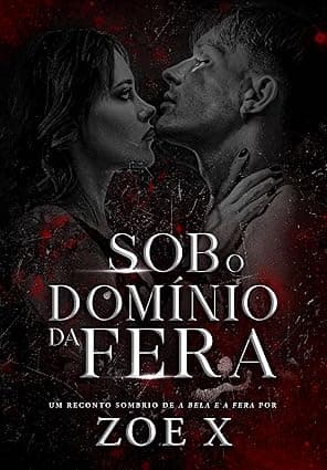 Sob o Domínio da Fera - Grátis Pelo Kindle