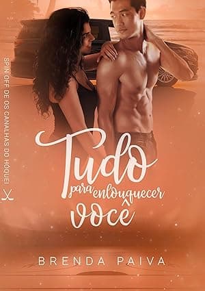 Tudo para enlouquecer você - Grátis Pelo Kindle