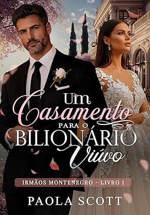 Um Casamento para o Bilionário Viúvo - Grátis Pelo Kindle