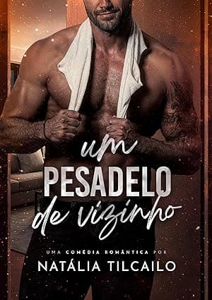 Um Pesadelo de Vizinho - Grátis Pelo Kindle